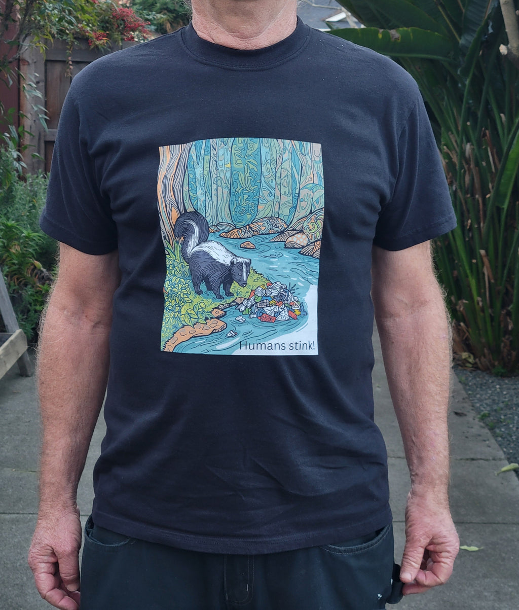 Humans stink! - Touche! Mr. Skunk