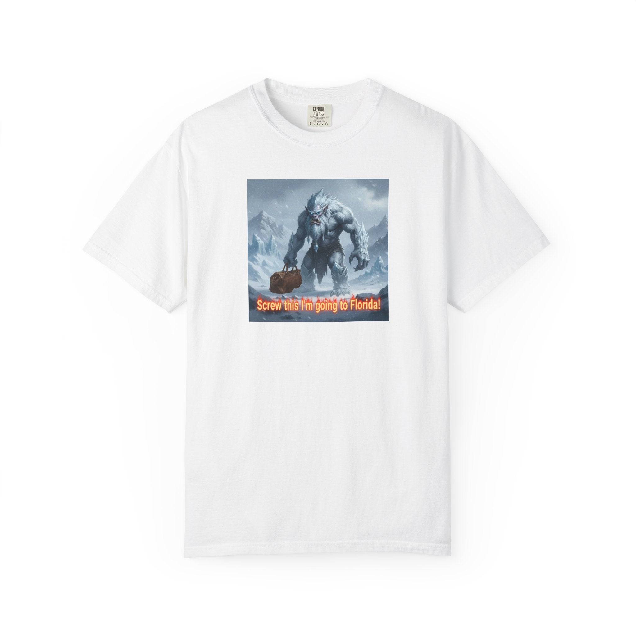 Abominable Snowman 'I'm Just Done' T-Shirt