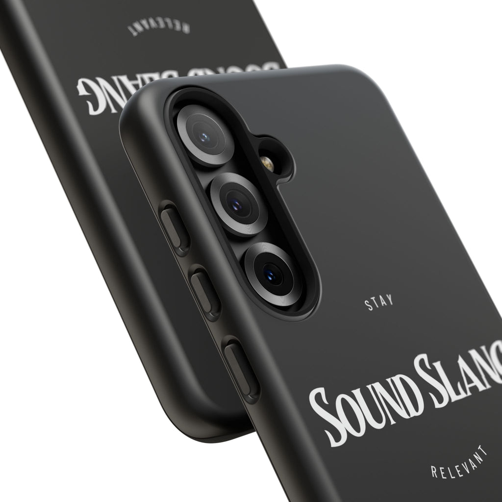 Sound Slang Tough Phone Case — Stay Relevant Black Protective Cover