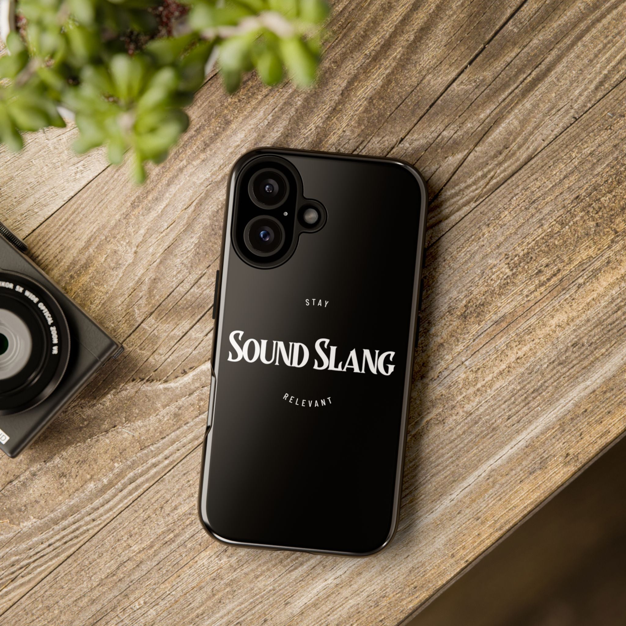 Sound Slang Tough Phone Case — Stay Relevant Black Protective Cover
