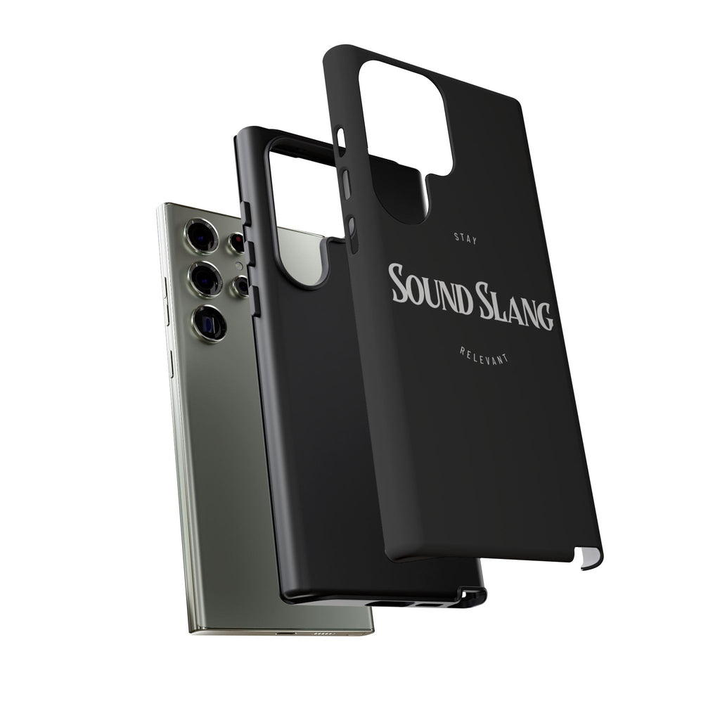 Sound Slang Tough Phone Case — Stay Relevant Black Protective Cover