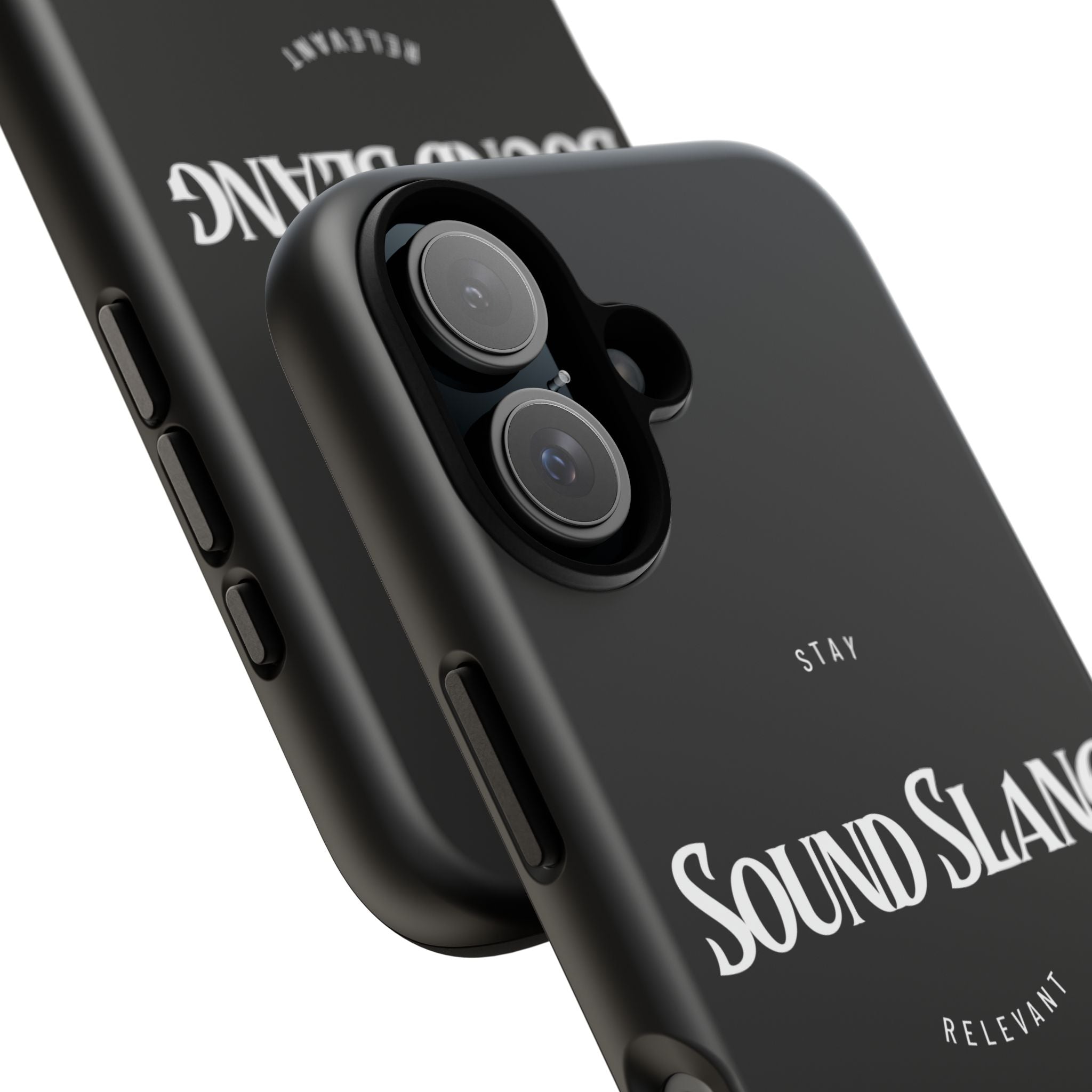 Sound Slang Tough Phone Case — Stay Relevant Black Protective Cover