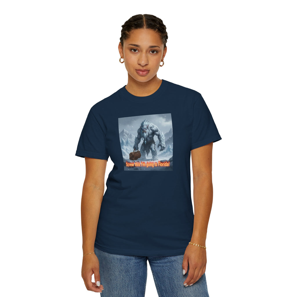 Abominable Snowman 'I'm Just Done' T-Shirt