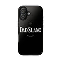 Dad Slang Tough Phone Case — Stay Relevant - Black Protective Cover