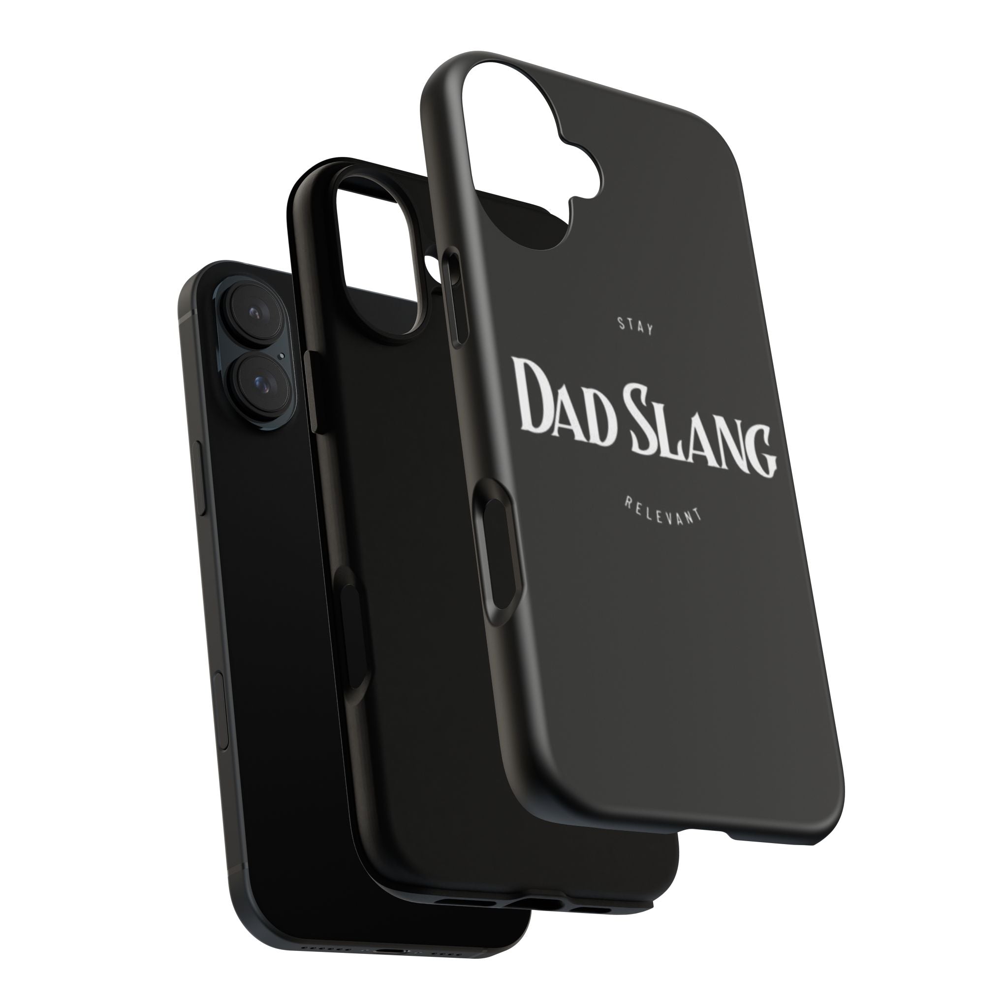 Dad Slang Tough Phone Case — Stay Relevant - Black Protective Cover