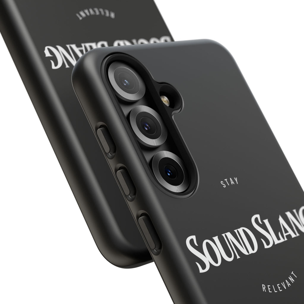 Sound Slang Tough Phone Case — Stay Relevant Black Protective Cover