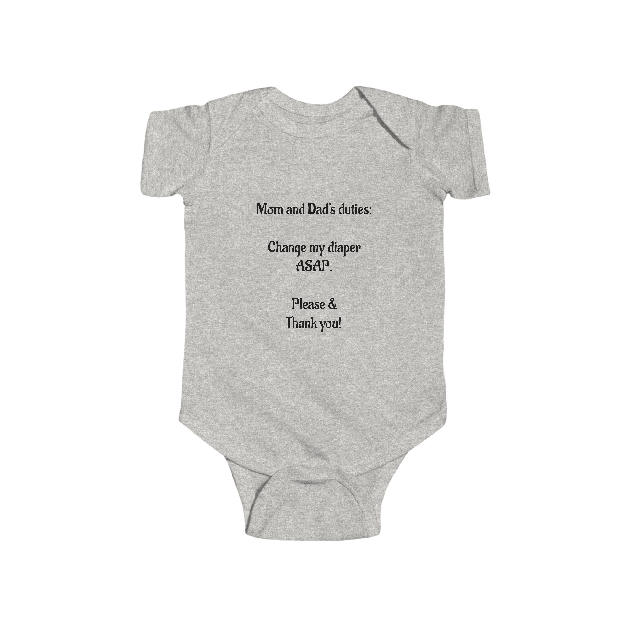 Funny Baby Bodysuit – “Mom and Dad’s duties: Change my diaper ASAP. Please & Thank you!” (Check My Oil Back)