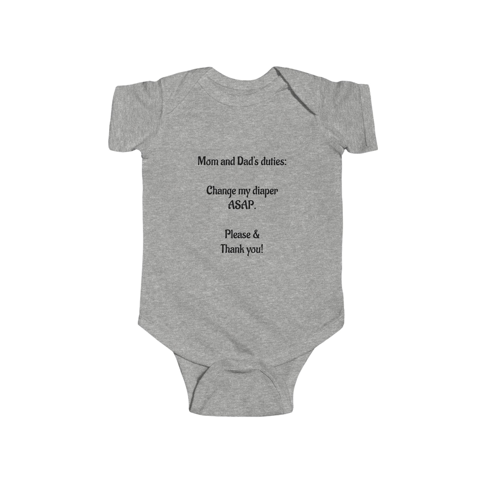 Funny Baby Bodysuit – “Mom and Dad’s duties: Change my diaper ASAP. Please & Thank you!” (Check My Oil Back)