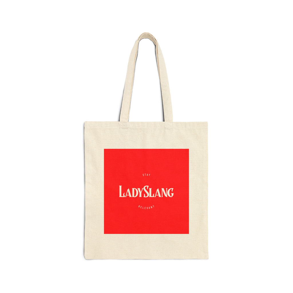 Lady Slang - Just a cool Canvas Tote Bag - But here is a random dad joke - Why do watermelons get married? ... They cantelope!