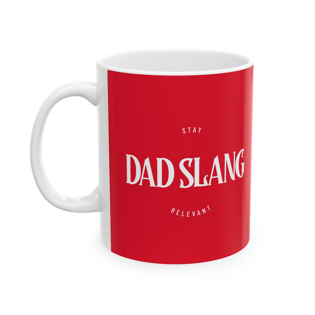 Dad Slang — Let's face it dad's just not dad before coffee.