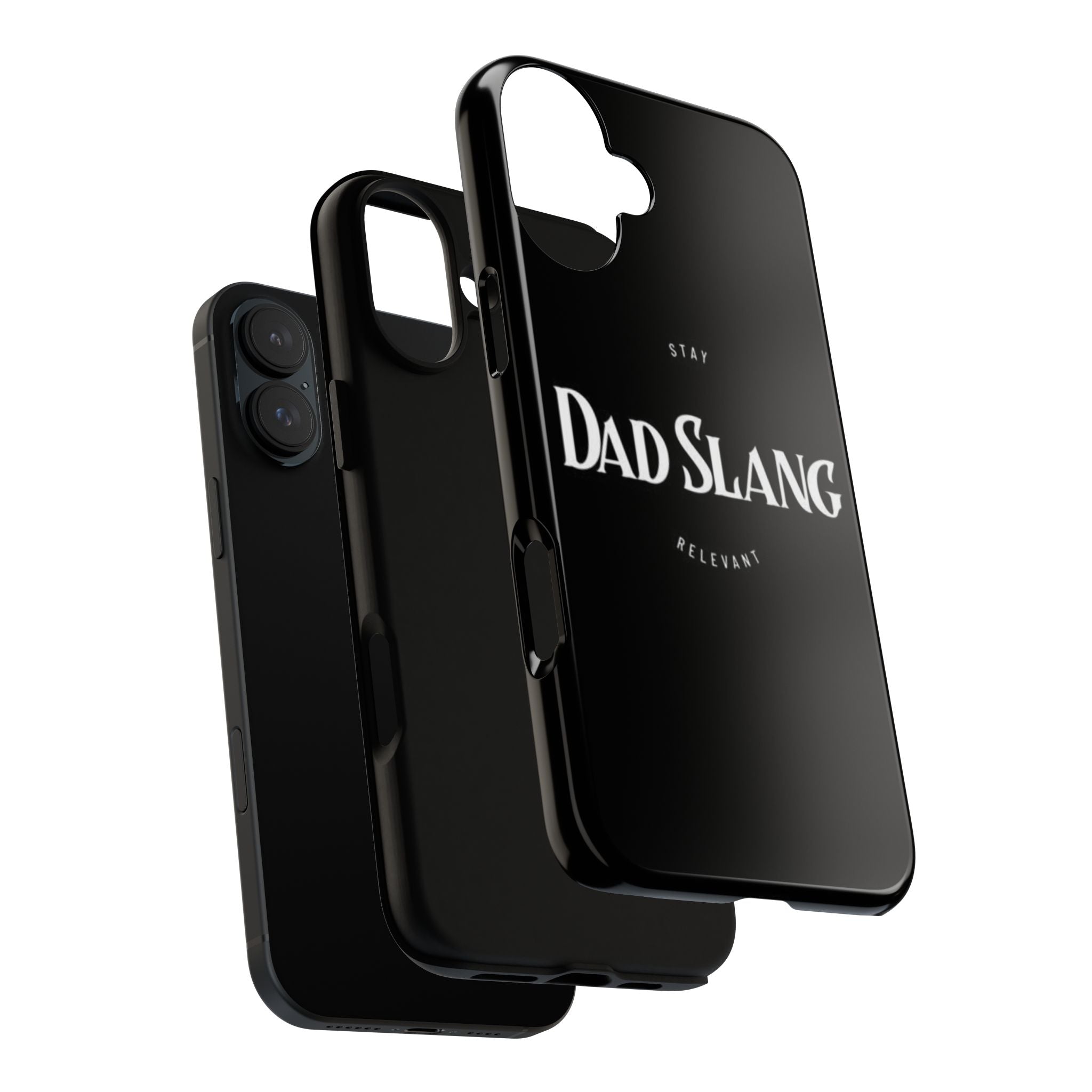 Dad Slang Tough Phone Case — Stay Relevant - Black Protective Cover