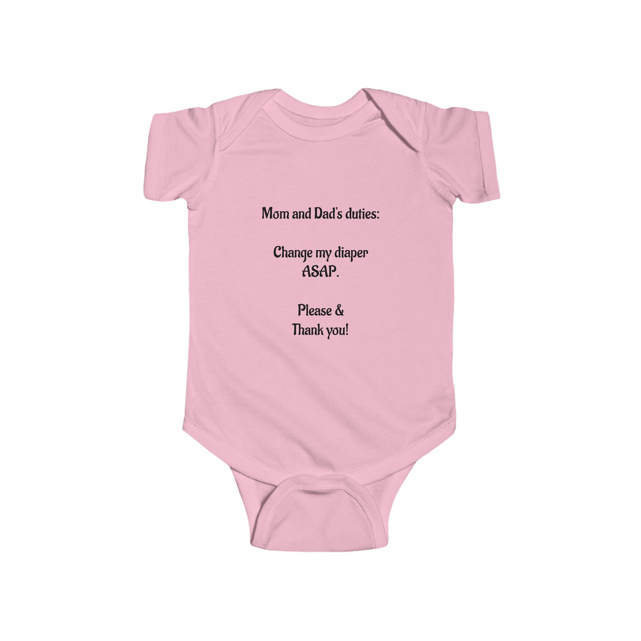 Funny Baby Bodysuit – “Mom and Dad’s duties: Change my diaper ASAP. Please & Thank you!” (Check My Oil Back)