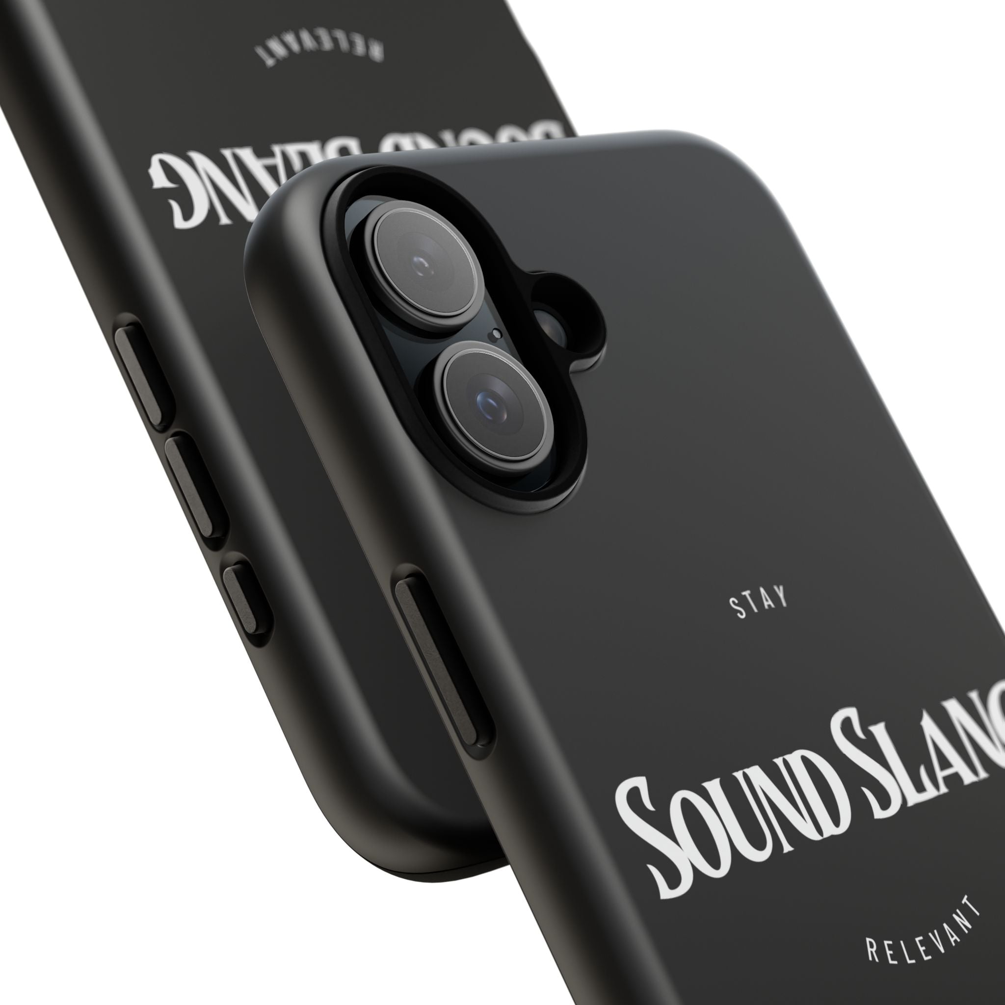 Sound Slang Tough Phone Case — Stay Relevant Black Protective Cover