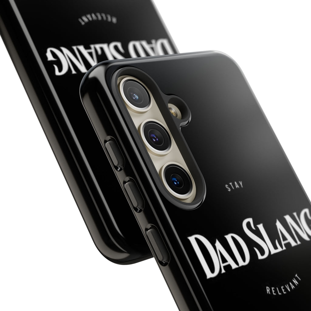 Dad Slang Tough Phone Case — Stay Relevant - Black Protective Cover
