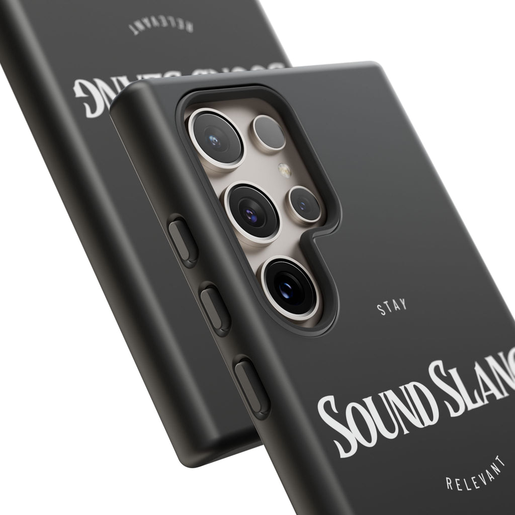 Sound Slang Tough Phone Case — Stay Relevant Black Protective Cover