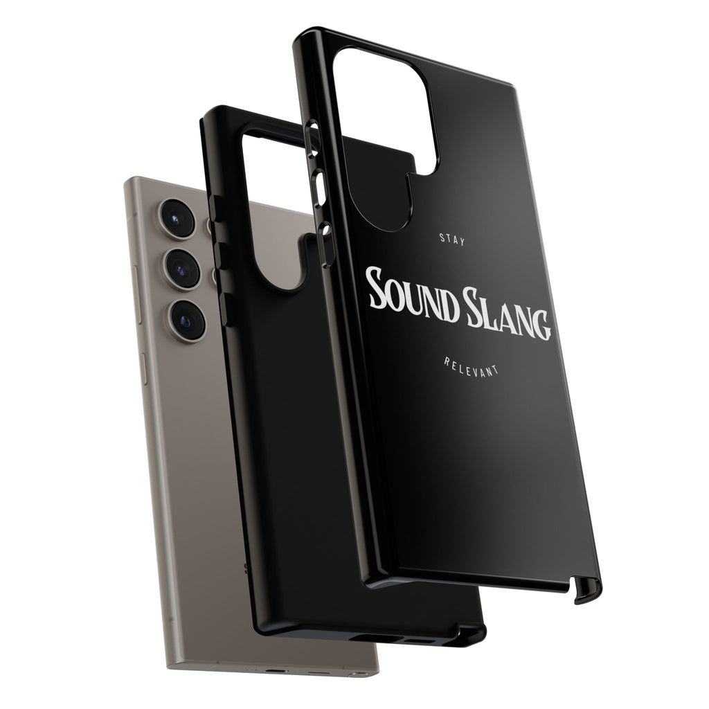Sound Slang Tough Phone Case — Stay Relevant Black Protective Cover