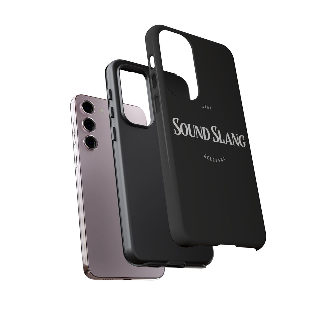 Sound Slang Tough Phone Case — Stay Relevant Black Protective Cover