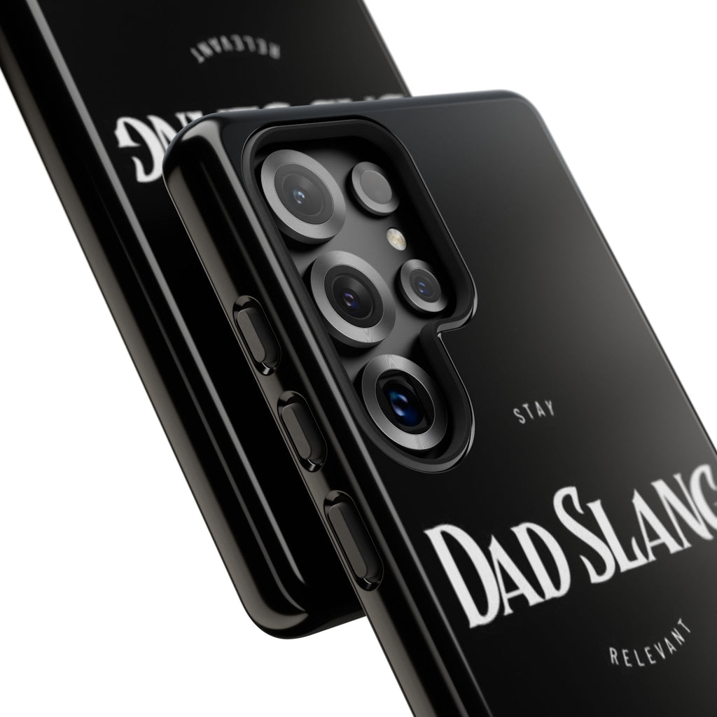 Dad Slang Tough Phone Case — Stay Relevant - Black Protective Cover