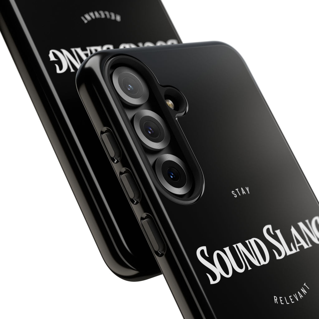 Sound Slang Tough Phone Case — Stay Relevant Black Protective Cover