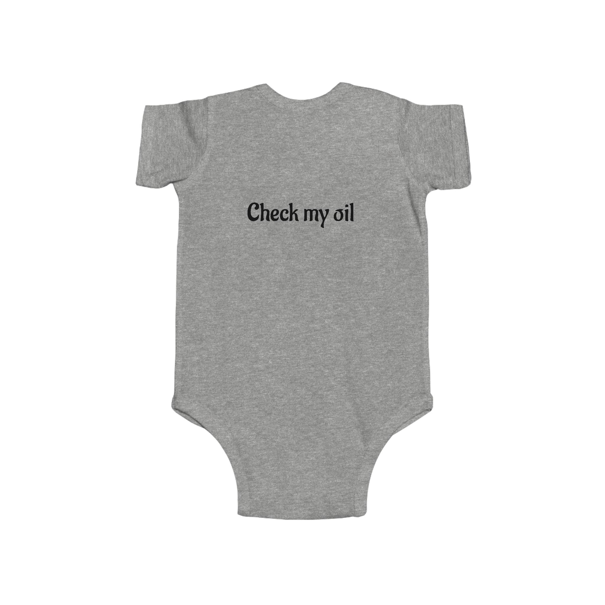 Funny Baby Bodysuit – “Mom and Dad’s duties: Change my diaper ASAP. Please & Thank you!” (Check My Oil Back)