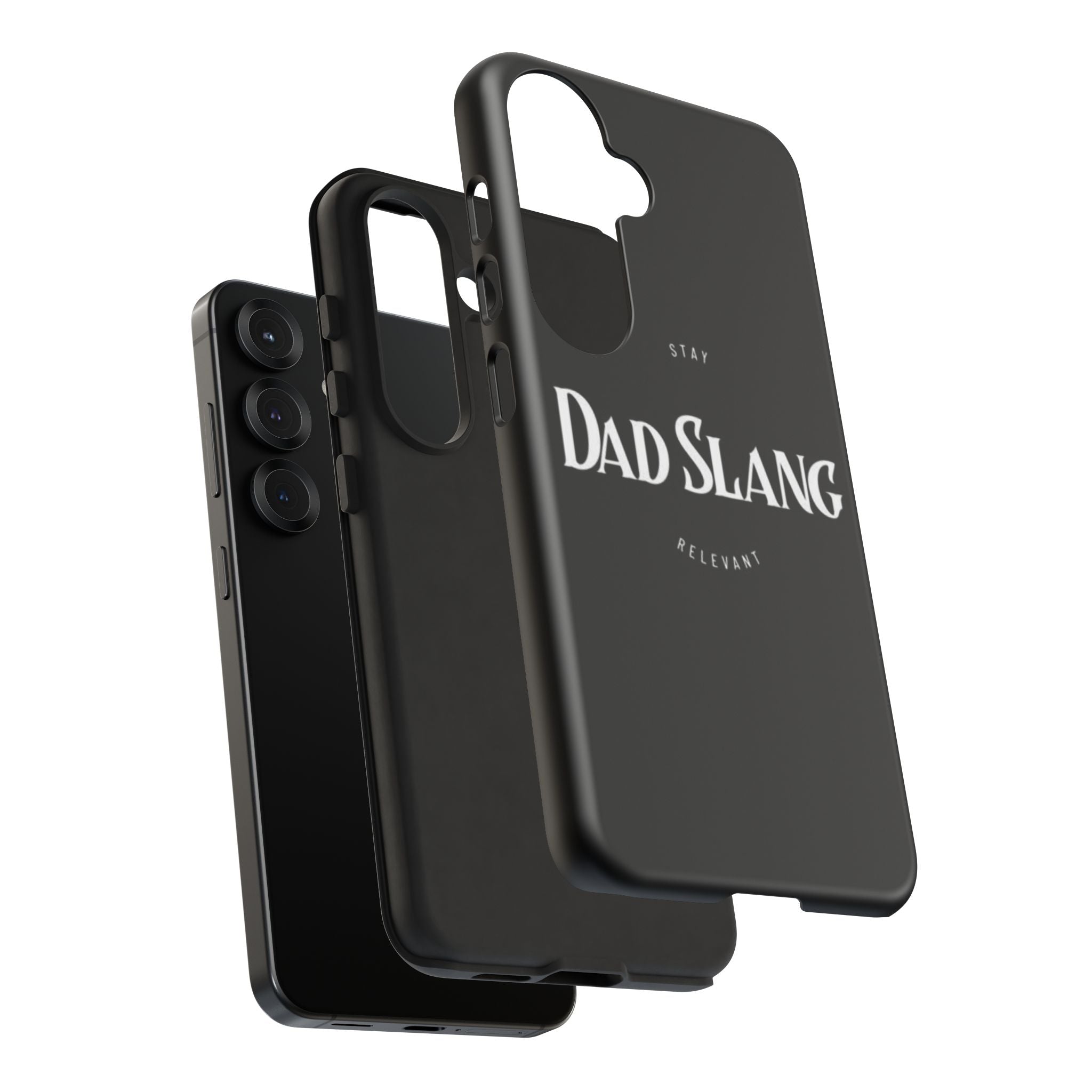 Dad Slang Tough Phone Case — Stay Relevant - Black Protective Cover