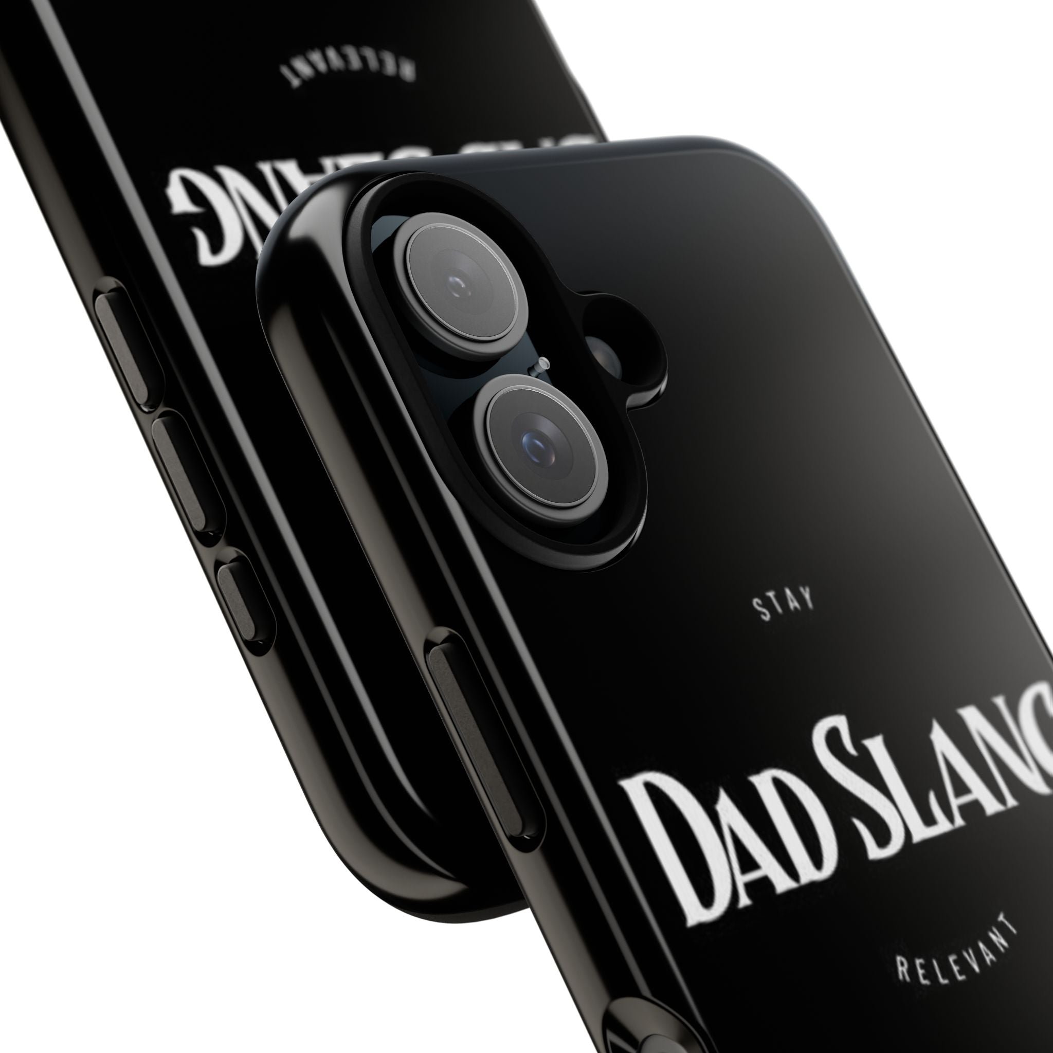 Dad Slang Tough Phone Case — Stay Relevant - Black Protective Cover