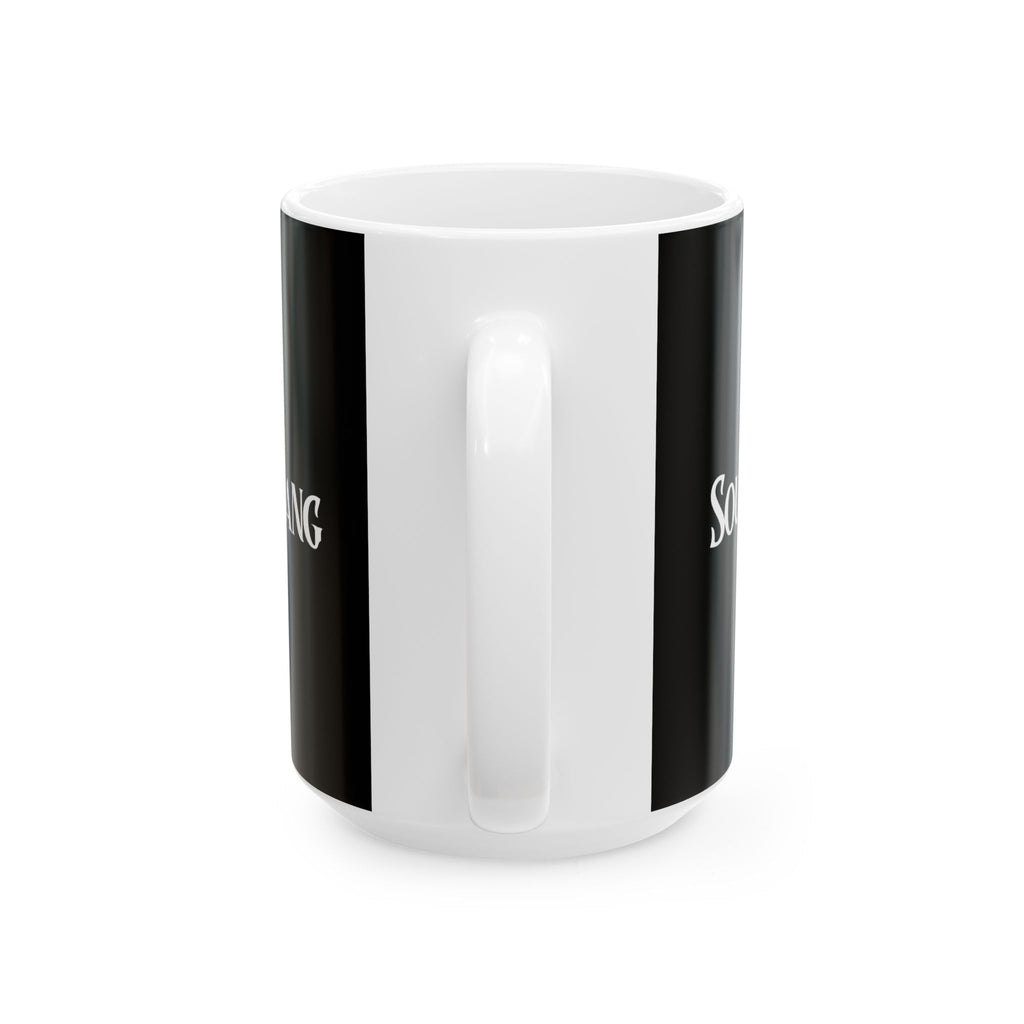 Sound Slang Ceramic Mug – Black 11oz/15oz Coffee like music, moves you on the celluar level.