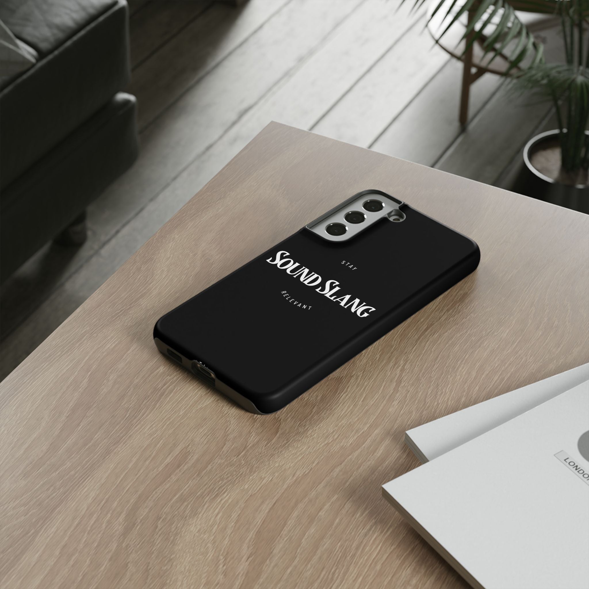 Sound Slang Tough Phone Case — Stay Relevant Black Protective Cover