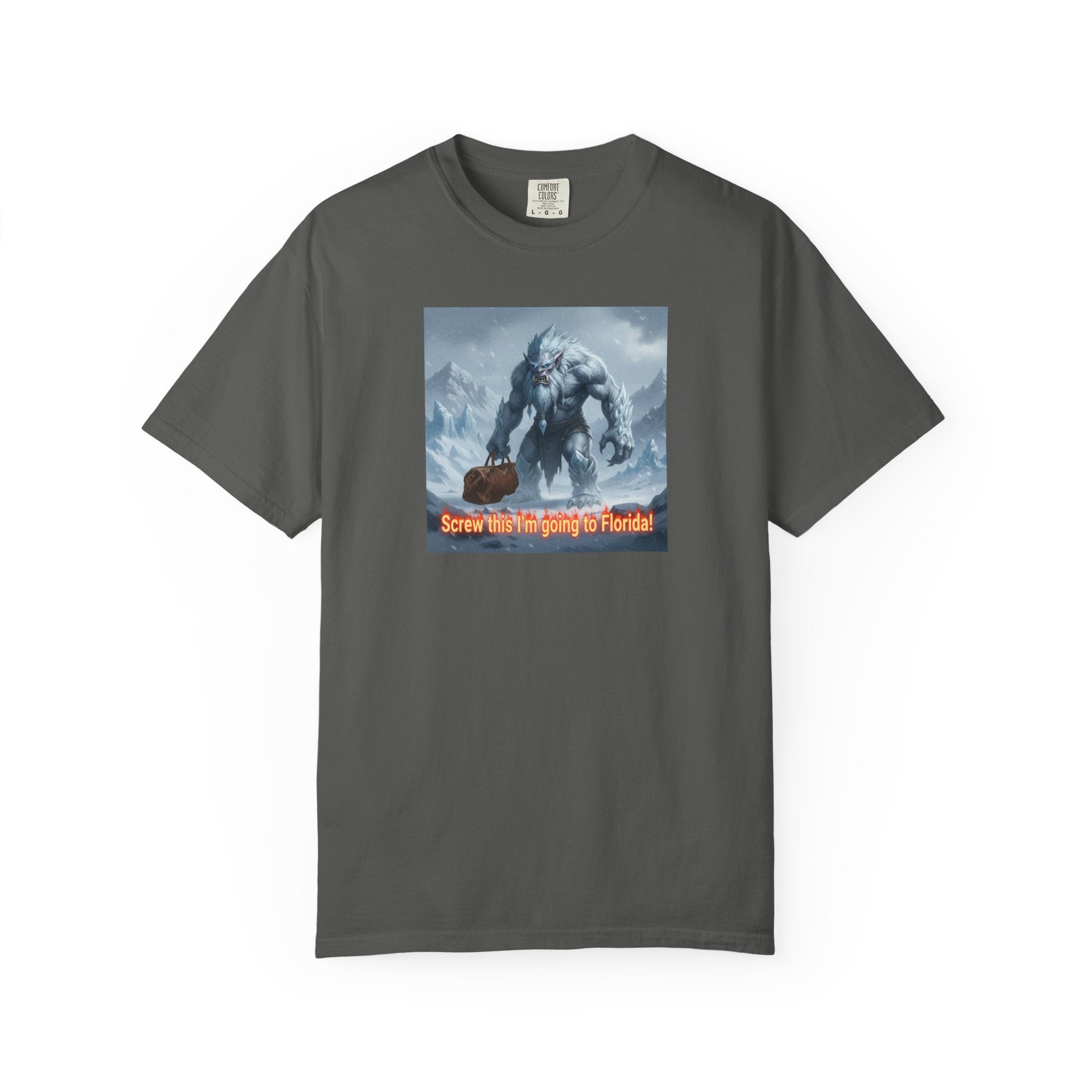 Abominable Snowman 'I'm Just Done' T-Shirt