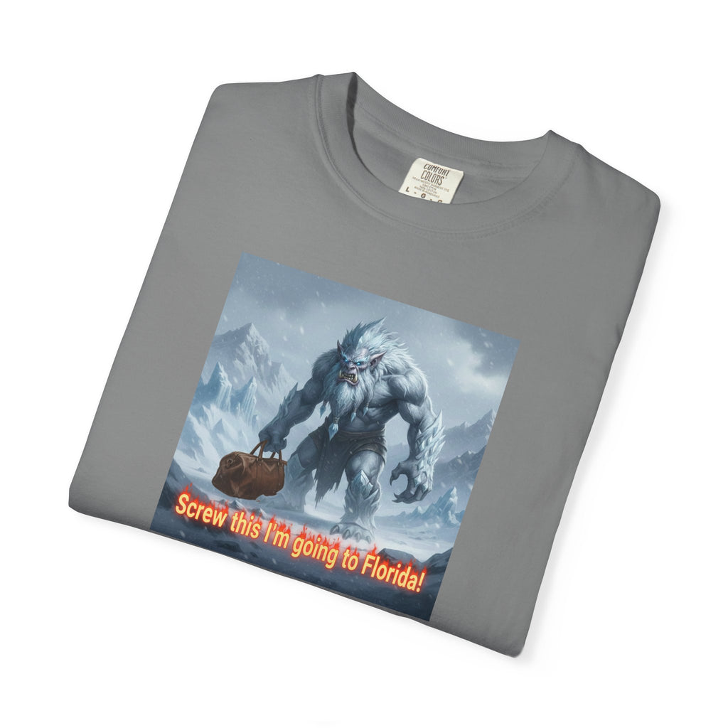 Abominable Snowman 'I'm Just Done' T-Shirt