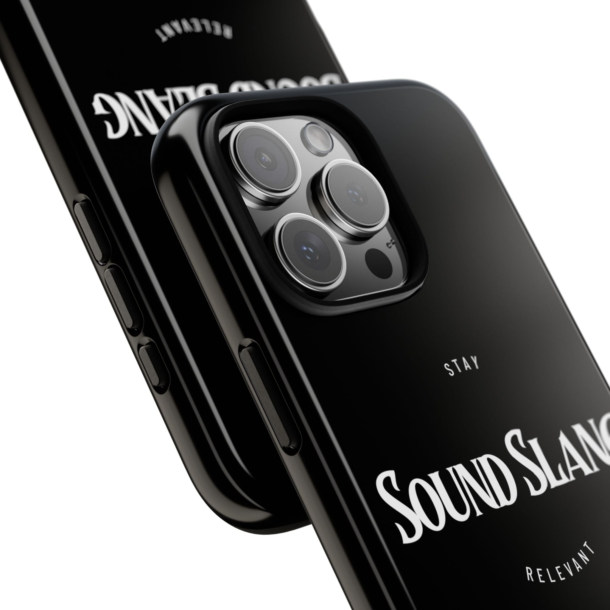 Sound Slang Tough Phone Case — Stay Relevant Black Protective Cover