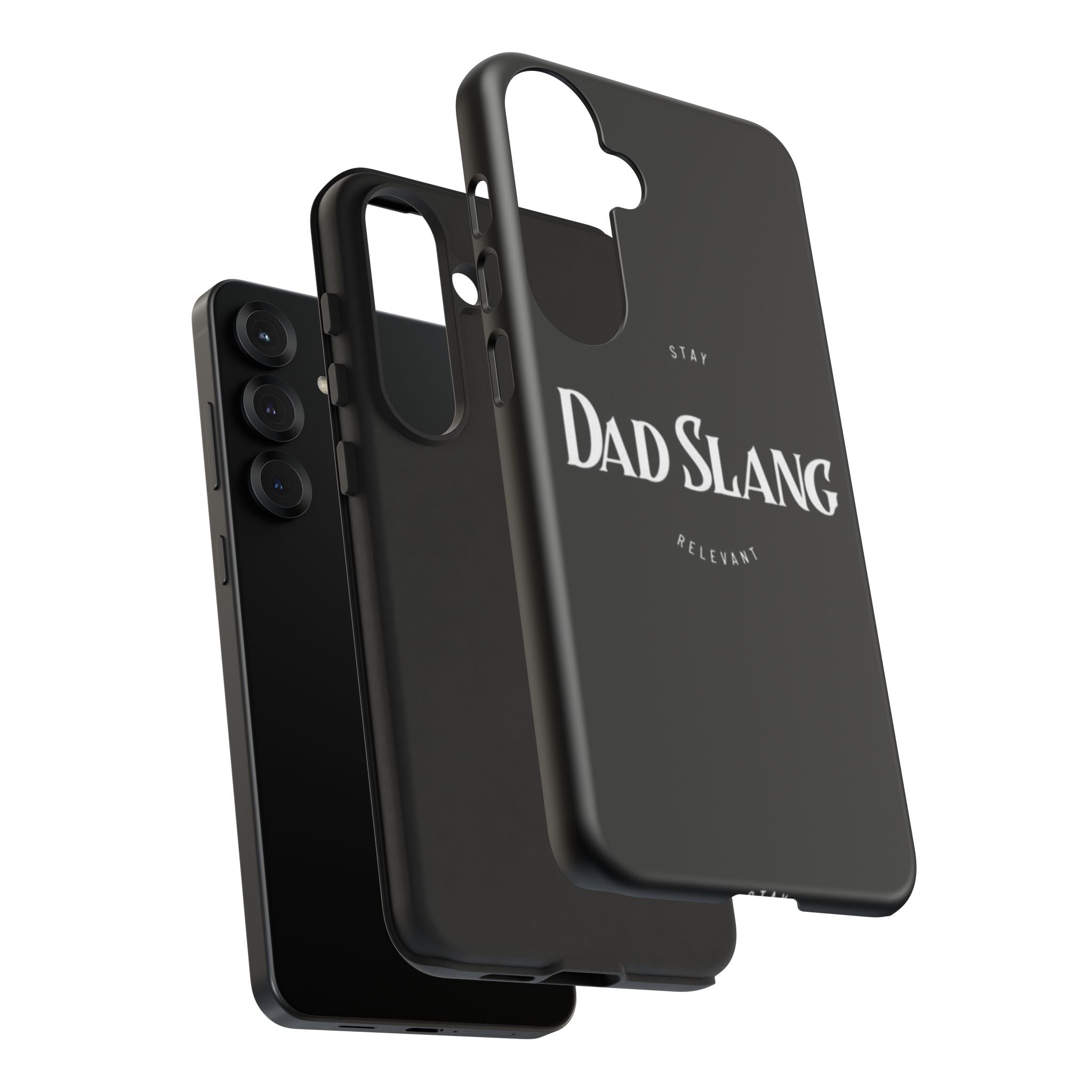 Dad Slang Tough Phone Case — Stay Relevant - Black Protective Cover
