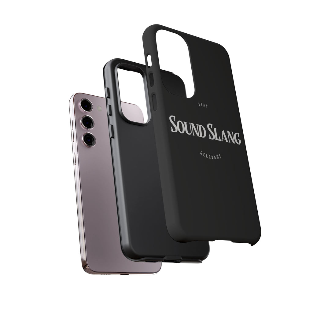 Sound Slang Tough Phone Case — Stay Relevant Black Protective Cover