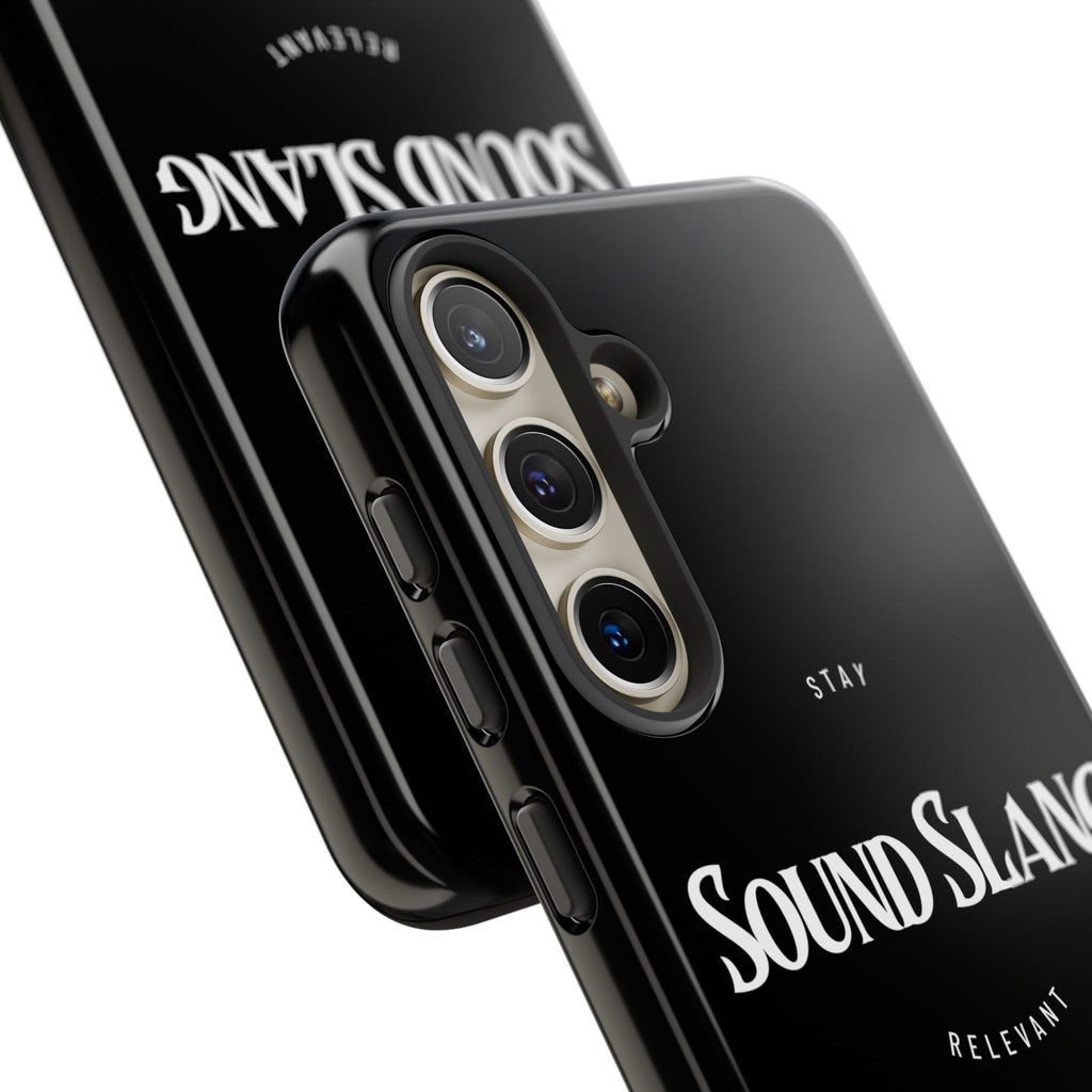 Sound Slang Tough Phone Case — Stay Relevant Black Protective Cover